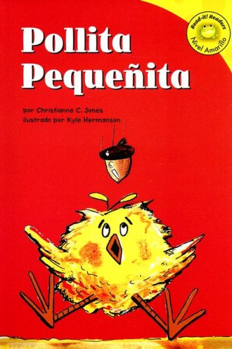9781404821668: Pollita Pequenita / Chicken Little (Read-it! Readers En Espanol: Cuentos Folcloricos) (Spanish Edition)