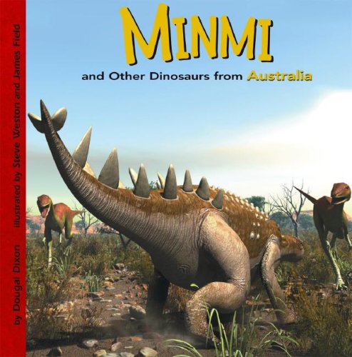 9781404822627: Minmi and Other Dinosaurs of Australia (Dinosaur Find)