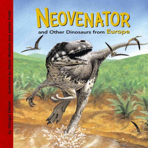Beispielbild fr Neovenator and Other Dinosaurs of Europe zum Verkauf von Better World Books