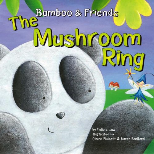 Imagen de archivo de The Mushroom Ring (Bamboo and Friends) a la venta por Booksavers of MD