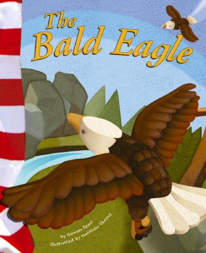 9781404826427: The Bald Eagle (American Symbols)