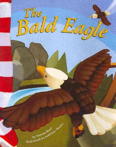 Stock image for The Bald Eagle (American Symbols) for sale by Orion Tech