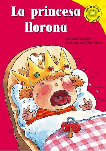 Stock image for La Princesa Llorona (Read-It! Readers en Espanol) (Spanish Edition) for sale by -OnTimeBooks-