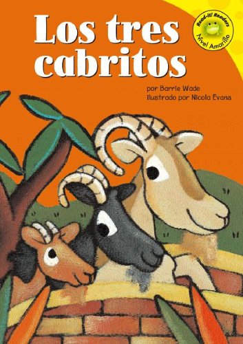 Los Tres Cabritos (Read-It! Readers En Espanol) (Read-It! Readers: Nivel Amarillo) (Spanish Edition) - Wade, Barrie