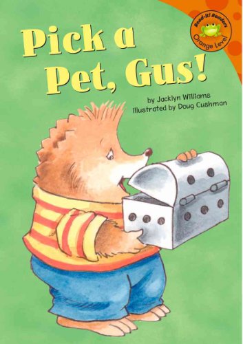 Stock image for Pick a Pet, Gus! for sale by Better World Books
