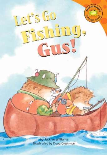 Stock image for Let's Go Fishing, Gus! for sale by Better World Books