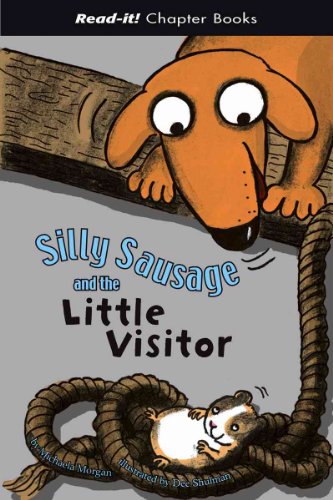 Stock image for Silly Sausage and the Little Visitor for sale by Better World Books