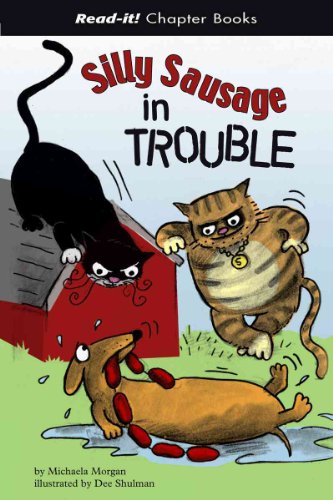 9781404827370: Silly Sausage in Trouble (Read-It! Chapter Books)