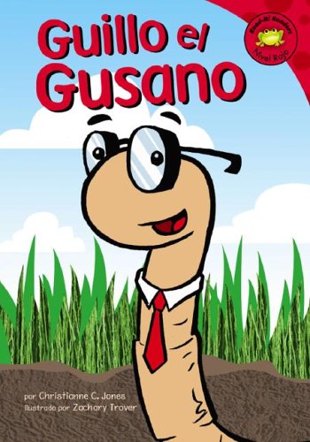 Stock image for Guillo el Gusano for sale by ThriftBooks-Dallas