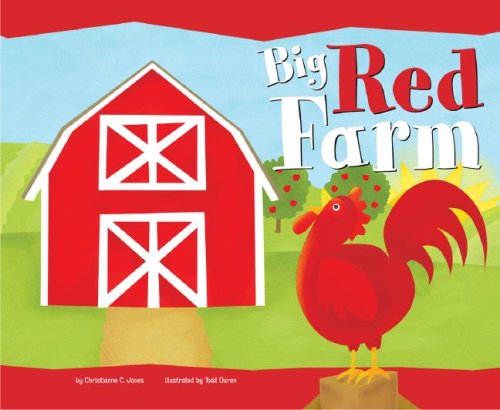 9781404831100: Big Red Farm (Know Your Colors)