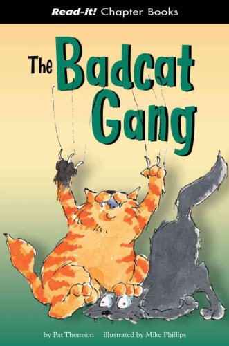Stock image for The Badcat Gang (Read-It! Chapter Books) for sale by HPB Inc.