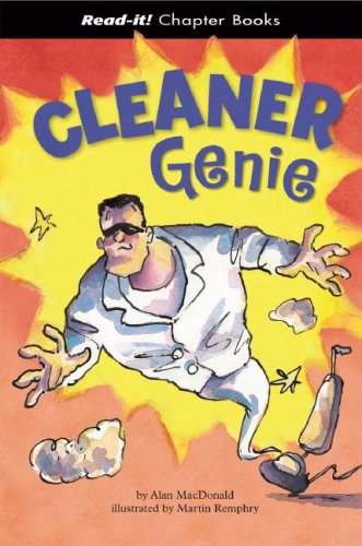 Cleaner Genie (Read-It! Chapter Books) (9781404831148) by MacDonald, Alan