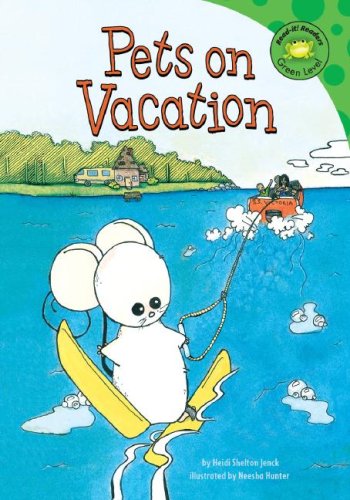 9781404831414: Pets on Vacation (Read-It! Readers)