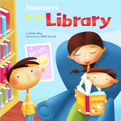 9781404835573: Manners in the Library (Way to Be!: Manners)