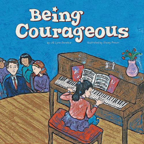 Stock image for Being Courageous (Way to Be!) for sale by Ergodebooks