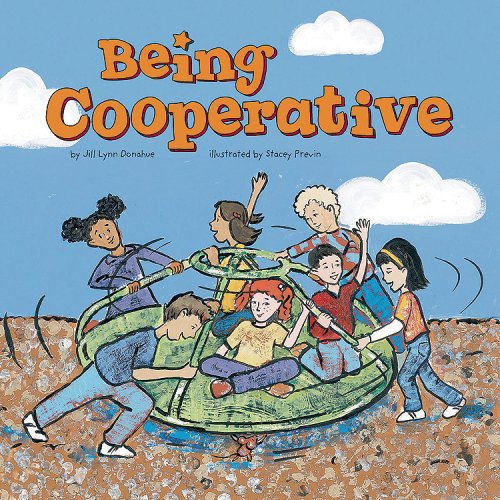 Library Book: Being Cooperative (Rise and Shine) (9781404837799) by Jill Lynn Donahue