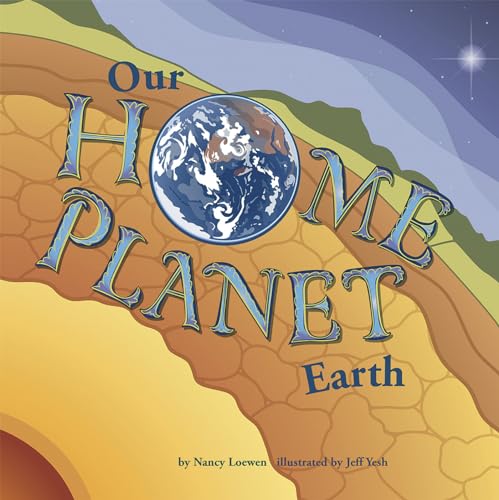 Beispielbild fr Our Home Planet: Earth (Amazing Science) zum Verkauf von HPB-Emerald