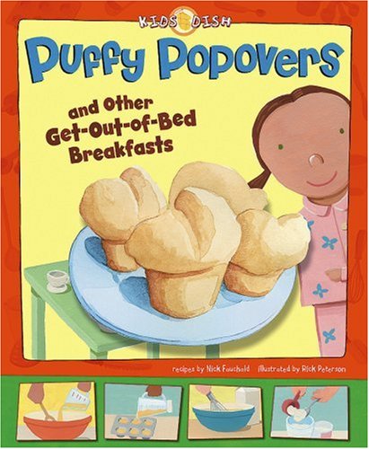 Stock image for Puffy Popovers : And Other Get-Out-of-Bed Breakfasts for sale by Better World Books