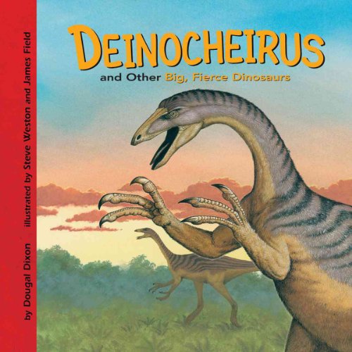 9781404840157: Deinocheirus and Other Big, Fierce Dinosaurs (Dinosaur Find)