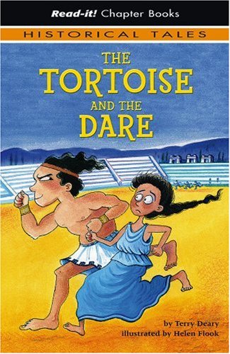 The Tortoise and the Dare (Read-It! Chapter Books, Historical Tales) (9781404840515) by Deary, Terry