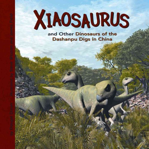 Beispielbild fr Xiaosaurus and Other Dinosaurs of the Dashanpu Digs in China zum Verkauf von Better World Books: West