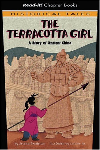Beispielbild fr The Terracotta Girl : A Story of Ancient China zum Verkauf von Better World Books