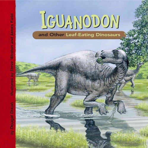 Beispielbild fr Iguanodon and Other Leaf-Eating Dinosaurs zum Verkauf von Better World Books: West