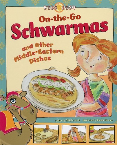 Beispielbild fr On-the-Go Schwarmas: and Other Middle-Eastern Dishes (Kids Dish) zum Verkauf von SecondSale