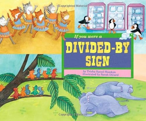 Beispielbild fr If You Were a Divided-By Sign zum Verkauf von Better World Books