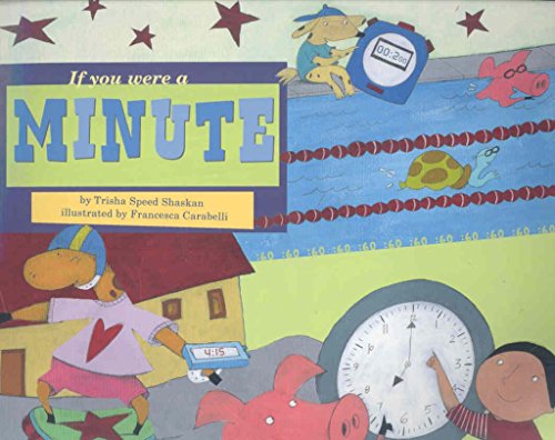 Stock image for If You Were a Minute (Math Fun) for sale by Reliant Bookstore