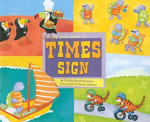 Stock image for If You Were a Times Sign for sale by ThriftBooks-Dallas