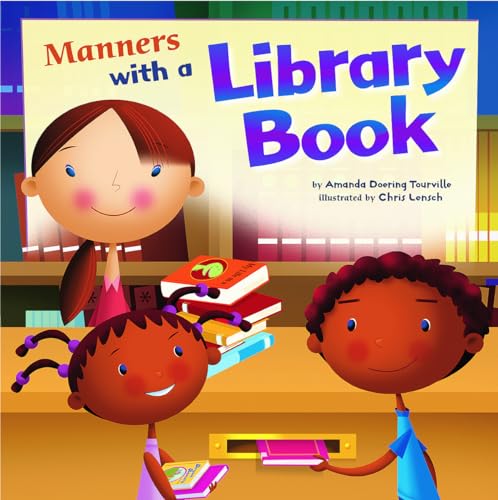 Beispielbild fr Manners with a Library Book zum Verkauf von ThriftBooks-Dallas