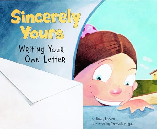 Beispielbild fr Sincerely Yours: Writing Your Own Letter (Writer's Toolbox) zum Verkauf von Wonder Book