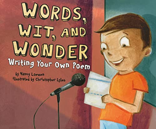 Beispielbild fr Words, Wit, and Wonder: Writing Your Own Poem (Writer's Toolbox) zum Verkauf von Wonder Book