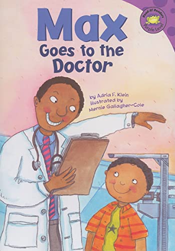 Max Goes to the Doctor (Read-It! Readers: Purple Level) (9781404853560) by Klein, Adria F