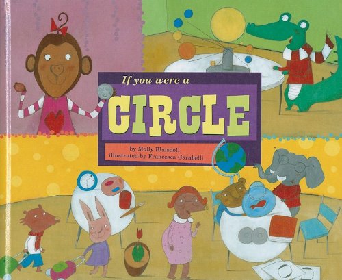Stock image for If You Were a Circle (Math Fun) for sale by HPB-Emerald