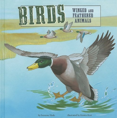 Beispielbild fr Birds: Winged and Feathered Animals (Amazing Science: Animal Classification) zum Verkauf von dsmbooks