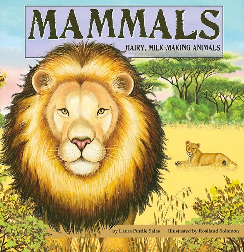Beispielbild fr Mammals : Hairy, Milk-Making Animals zum Verkauf von Better World Books