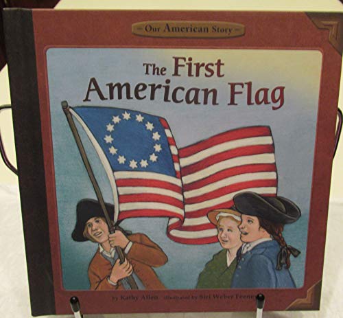 Beispielbild fr The First American Flag zum Verkauf von Better World Books