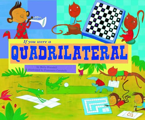 Stock image for If You Were a Quadrilateral (Math Fun) for sale by Decluttr