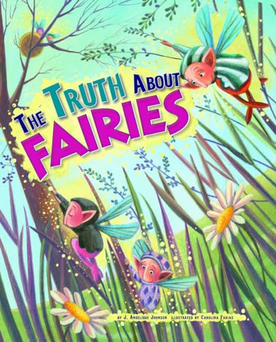 Stock image for The Truth about Fairies for sale by ThriftBooks-Dallas