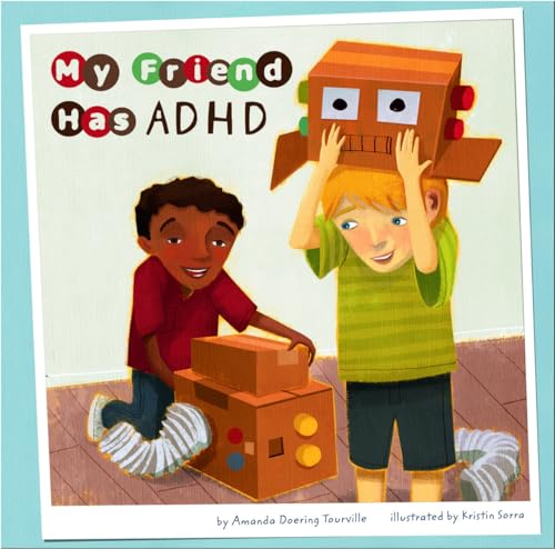 9781404857490: My Friend Has ADHD (Friends with Disabilities)