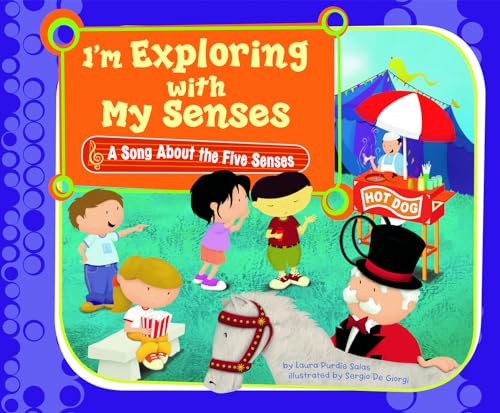 Stock image for I'm Exploring with My Senses: A Song About the Five Senses (Science Songs) for sale by SecondSale