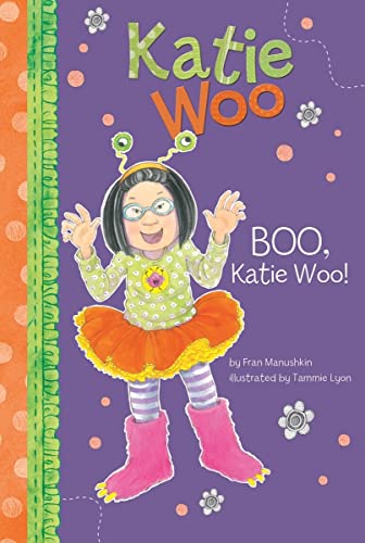 Boo, Katie Woo! (9781404859876) by Manushkin, Fran