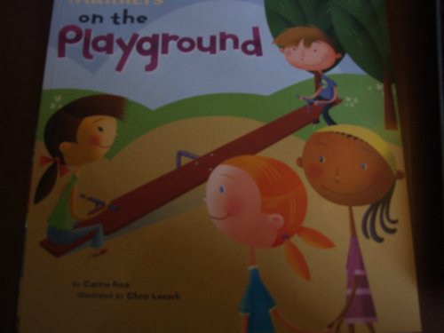9781404859951: Manners on the Playground [Imagine Nation Books] (Way to Be!: Manners)