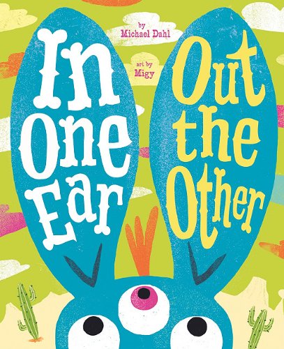 Beispielbild fr In One Ear, Out the Other (Monster Street) zum Verkauf von SecondSale