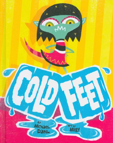 Cold Feet (Monster Street) (9781404860704) by Dahl, Michael