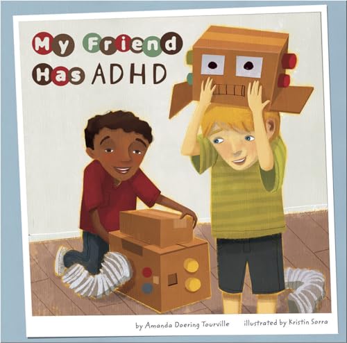 Stock image for My Friend Has ADHD for sale by Better World Books