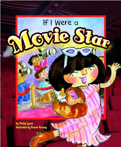 Imagen de archivo de If I Were a Movie Star (Dream Big!) a la venta por Booksavers of MD