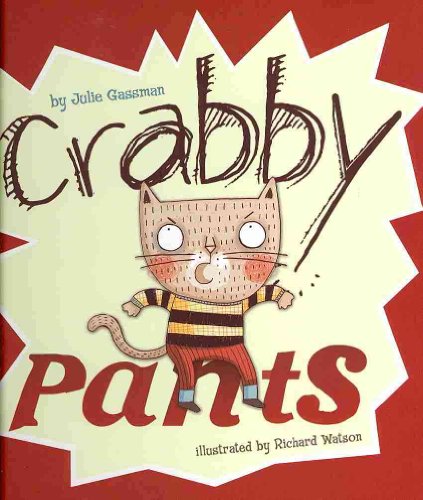 Stock image for Crabby Pants (Little Boost) for sale by Irish Booksellers